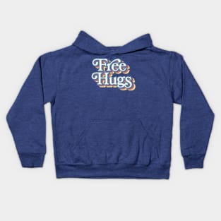 Free Hugs - 70s Styled Typography Apparel Kids Hoodie